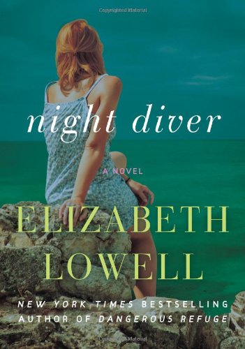Night Diver: A Novel by Elizabeth Lowell