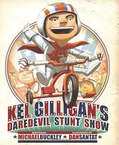 Kel Gilligan's Daredevil Stunt Show