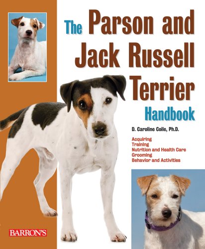 The Parson and Jack Russell Terrier Handbook (Barron's Pet Handbooks) by D. Caroline Coile Ph.D.