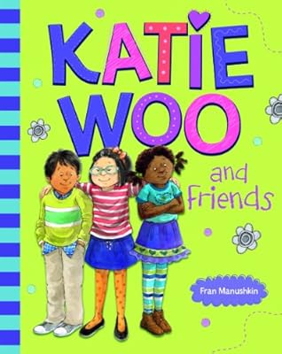 Katie Woo and Friends (Katie Woo (Quality))