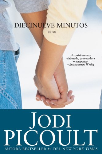 Diecinueve minutos by Jodi Picoult