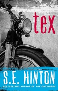 Tex by S.E. Hinton