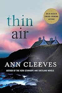 Thin Air: A Shetland Mystery