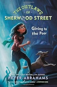 The Outlaws of Sherwood Street: Giving to the Poor