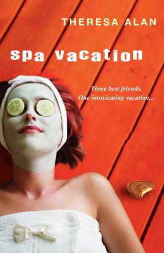 Spa Vacation by Theresa Alan