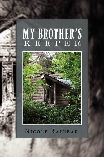 My Brother's Keeper by Nicole Rainear