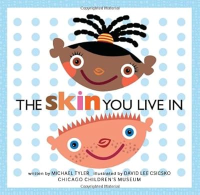 The Skin You Live In