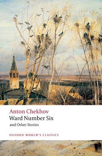 Ward Number Six and Other Stories by Anton Chekhov