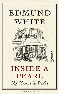 Inside a Pearl: My Years in Paris