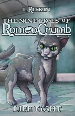 The Nine Lives of Romeo Crumb: Life Eight