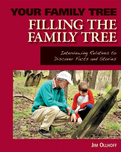 Filling the Family Tree by Jim Ollhoff
