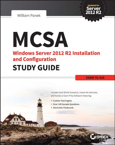 MCSA Windows Server 2012 R2 Installation and Configuration Study Guide: Exam 70-410 by William Panek