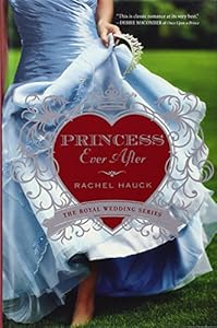 Princess Ever After by Rachel Hauck