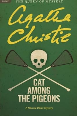 Cat Among the Pigeons: A Hercule Poirot Mystery (Hercule Poirot Mysteries)
