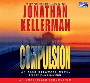 Compulsion: An Alex Delaware Novel