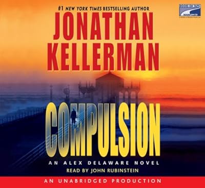Compulsion: An Alex Delaware Novel