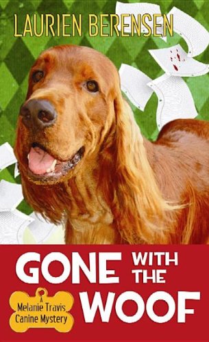 Gone with the Woof by Laurien Berenson