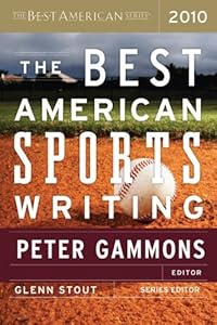 The Best American Sports Writing 2010