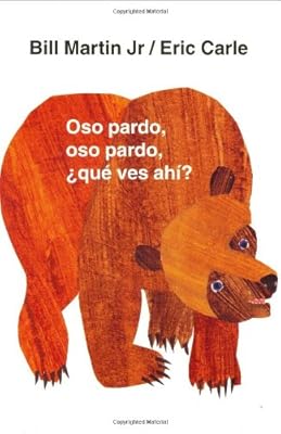 Oso pardo, oso pardo, &iquest;qu&eacute; ves ah&iacute;?
