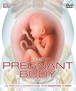 The Pregnant Body Book