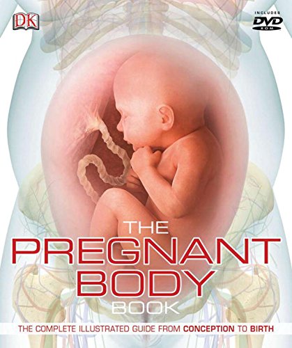 The Pregnant Body Book by DK Publishing