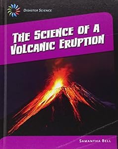 The Science of a Volcanic Eruption
