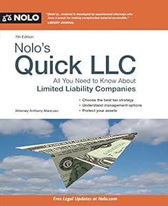 Nolo's Quick LLC: All You Need to Know About Limited Liability Companies