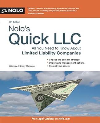 Nolo's Quick LLC: All You Need to Know About Limited Liability Companies