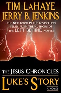 Luke's Story: The Jesus Chronicles (Jesus Chronicles (Berkley))