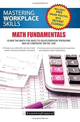 Mastering Workplace Skills: Math Fundamentals