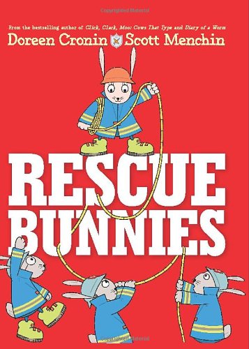 Rescue Bunnies by Doreen Cronin