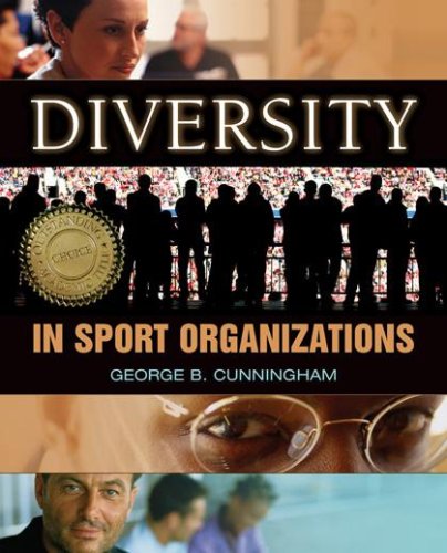 Diversity in Sport Organizations by George Cunningham
