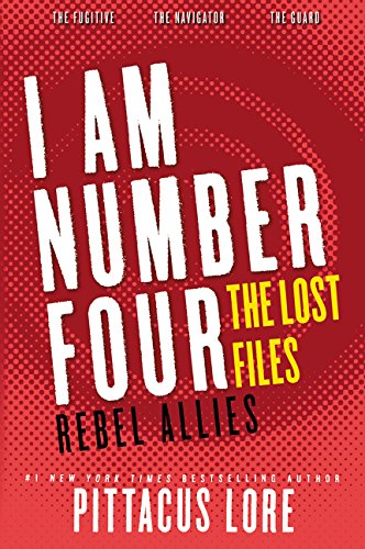 Rebel allies by Pittacus Lore
