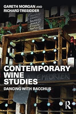 Contemporary Wine Studies: Dancing with Bacchus