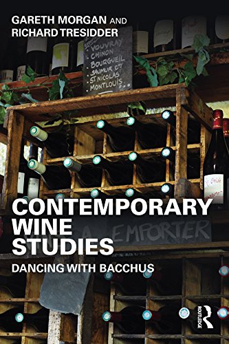 Contemporary Wine Studies: Dancing with Bacchus by Gareth Morgan