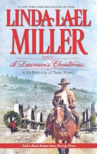 A Lawman's Christmas: A McKettricks of Texas Novel: Daring Moves (McKettrick Series Book 14)