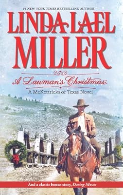 A Lawman's Christmas: A McKettricks of Texas Novel: Daring Moves (McKettrick Series Book 14)