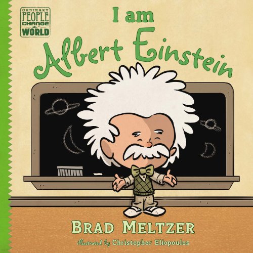 I am Albert Einstein by Brad Meltzer