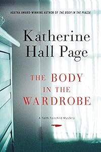 The Body in the Wardrobe: A Faith Fairchild Mystery