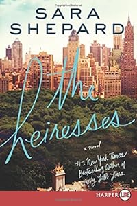 The Heiresses LP: A Novel