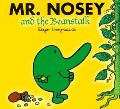 Mr. Nosey and the Beanstalk (Mr. Men and Little Miss)