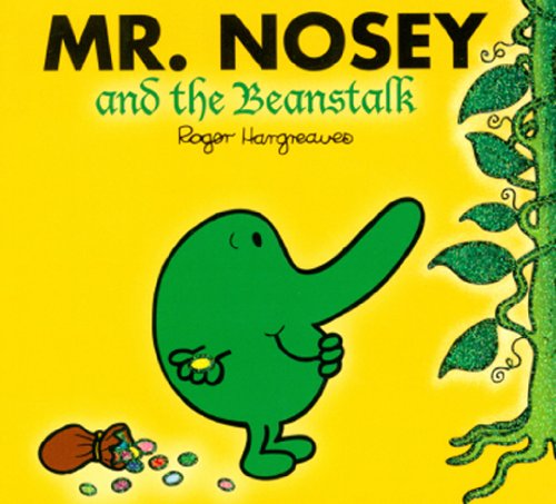 Mr. Nosey and the Beanstalk (Mr. Men and Little Miss) by Roger Hargreaves