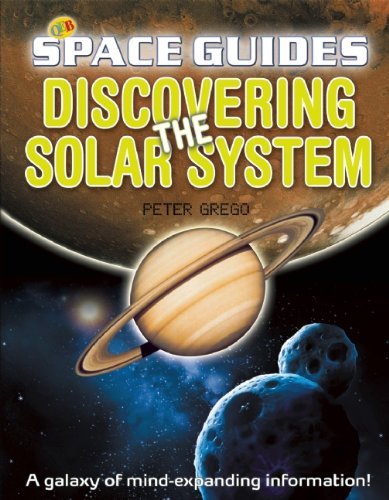 Discovering the Solar System by Peter Grego