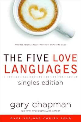 The Five Love Languages Singles Edition