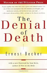 The Denial of Death