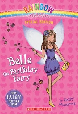 Rainbow Magic Special Edition: Belle the Birthday Fairy