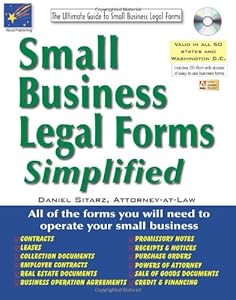 Small Business Legal Forms Simplified: The Ultimate Guide to Business Legal Forms (Small Business Legal Forms Simplified (W/CD))