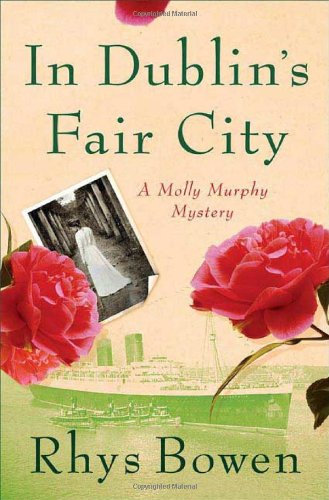 In Dublin's Fair City (Molly Murphy Mysteries) by Rhys Bowen