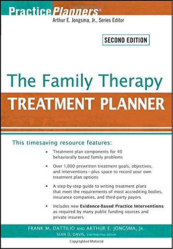 The Family Therapy Treatment Planner by Frank M. Dattilio