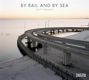 By Rail and by Sea